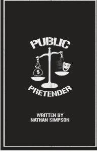 Title: Public Pretender, Author: Nathan Simpson