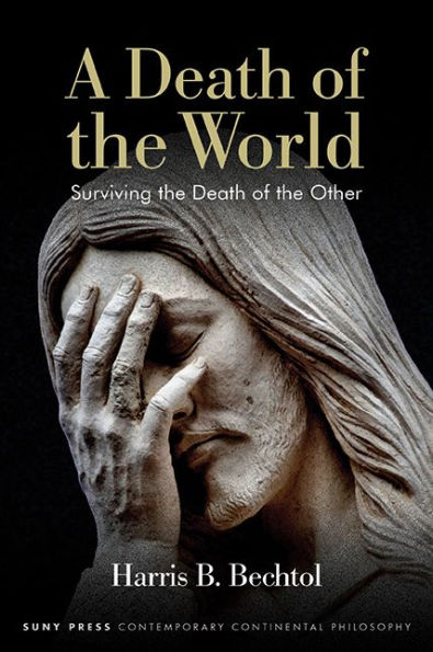 A Death of the World: Surviving the Death of the Other