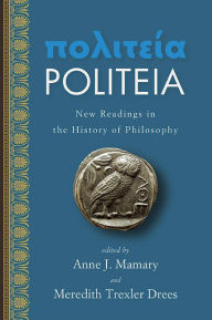 Politeia: New Readings in the History of Philosophy