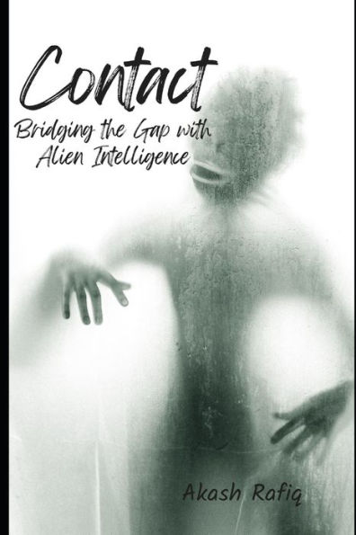 Contact: Bridging the Gap with Alien Intelligence