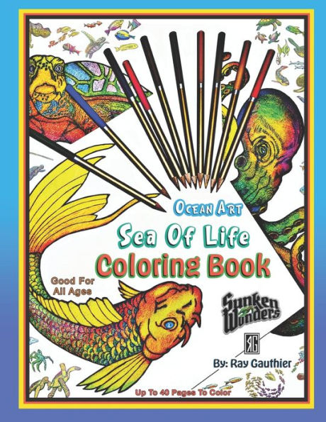 Ocean Art Sea Of Life Coloring Book: Sunken Wonders Coloring Book