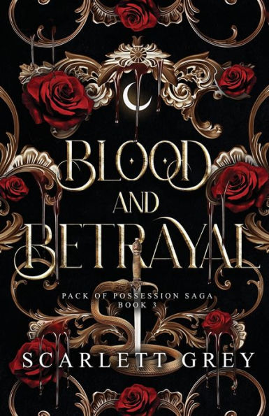 Blood & Betrayal: A Dark Paranormal Fantasy Romance