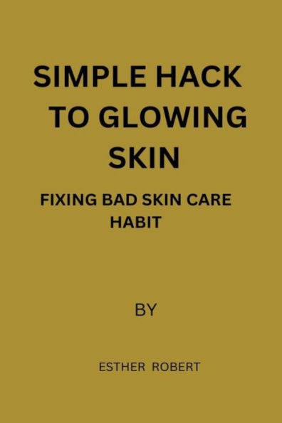 simple hack to glowing skin: FIXING bad skincare habit