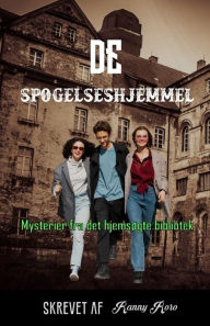 Title: DE SPØGELSESHJEMMEL: Mysterier fra det hjemsøgte bibliotek, Author: Ranny Roro