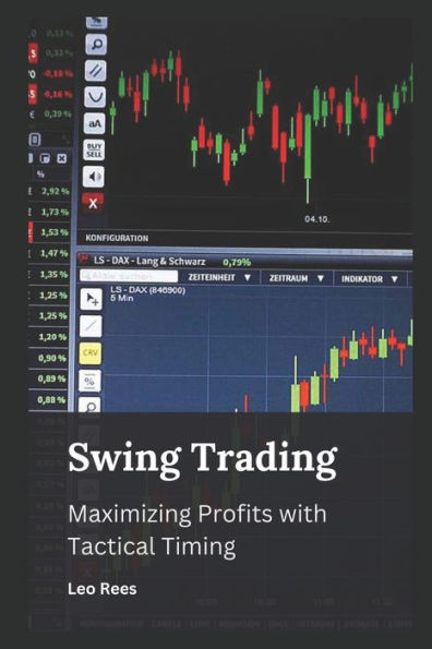 Swing Trading: Maximizing Profits with Tactical Timing