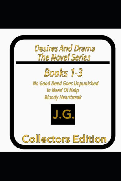 Desires and Drama The Novel Series Books 1-3