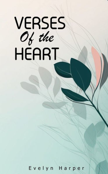 Verses of the Heart: Poetry Books About Self Love and Growth