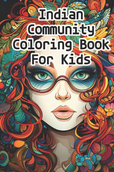 Indian Community Coloring Book For Kids