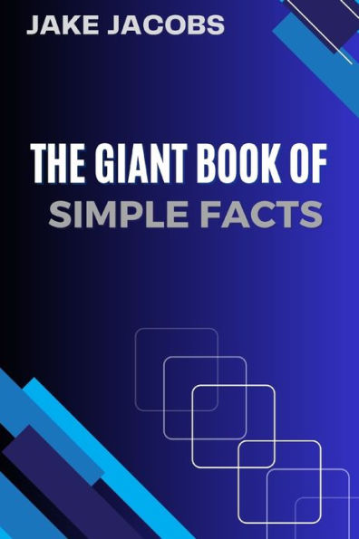 The Giant Book of Simple Facts