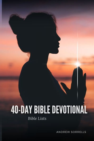 40-Day Bible Lists Devotional