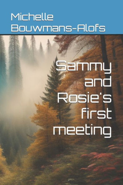 Sammy and Rosie's first meeting