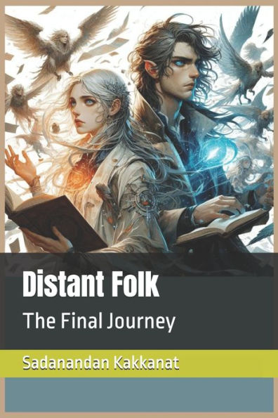 Distant Folk: The Final Journey