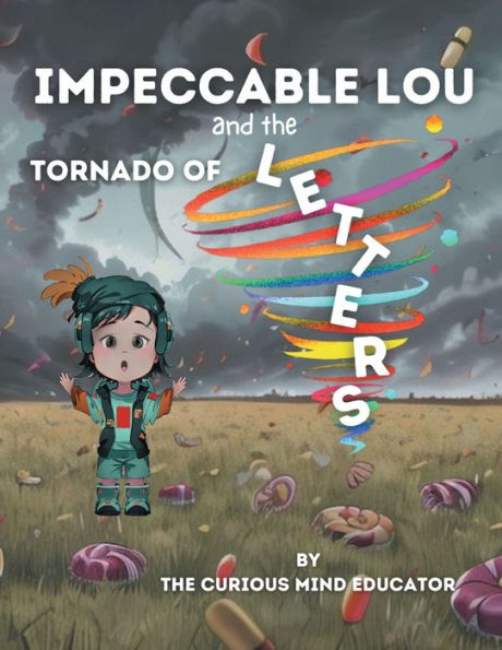 Impeccable Lou and the Tornado of Letters: Letter Naming Fluency