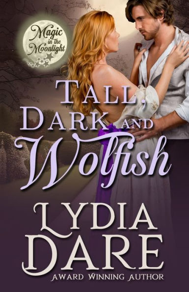 Tall, Dark, and Wolfish