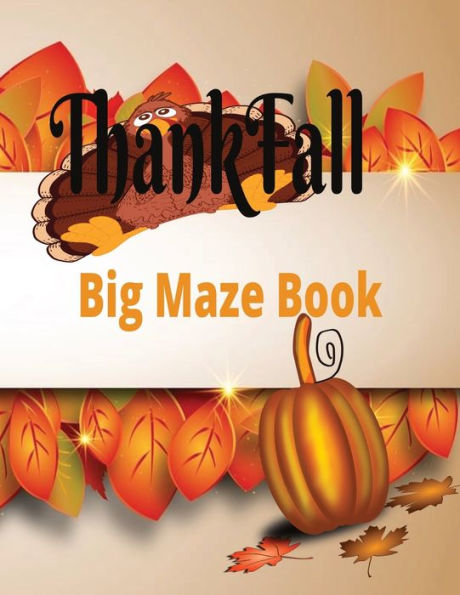 ThankFall Big Maze Book: ages 5-8