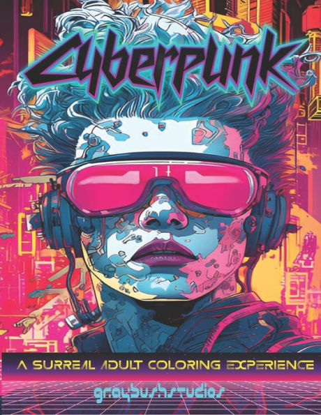 Cyberpunk Coloring Book