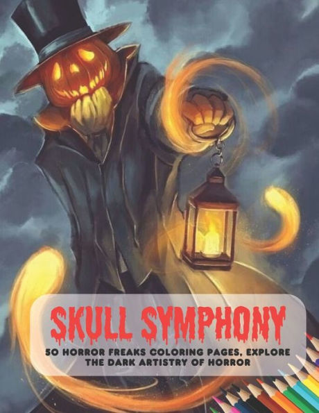 Skull Symphony: 50 Horror Freaks Coloring Pages, Explore the Dark Artistry of Horror
