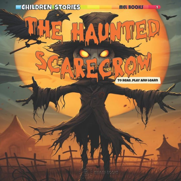 The Haunted Scarecrow: Halloween Short Story for kids with Activities ...