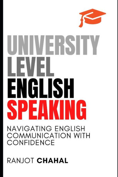 University Level English Speaking: Navigating Communication with Confidence