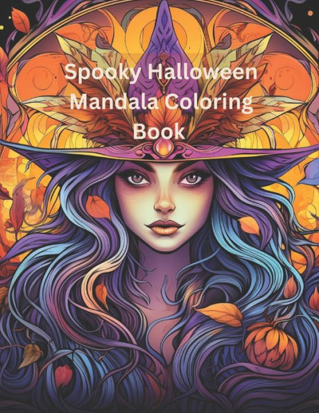 Spooky Halloween Mandala Coloring Book: Volume 2