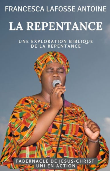 La Repentance: Une exploration biblique de la repentance