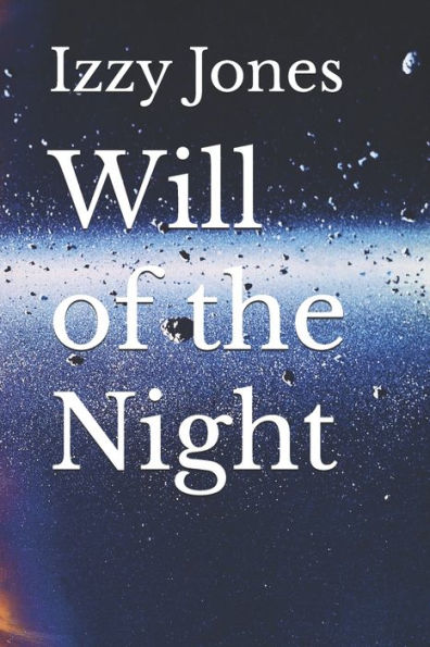 Will of the Night