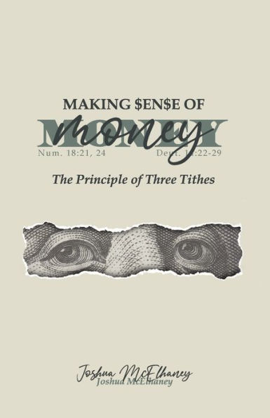 Making Sense of Money: The Principle of Three Tithes