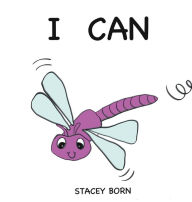 Title: I CAN, Author: Stacey Born