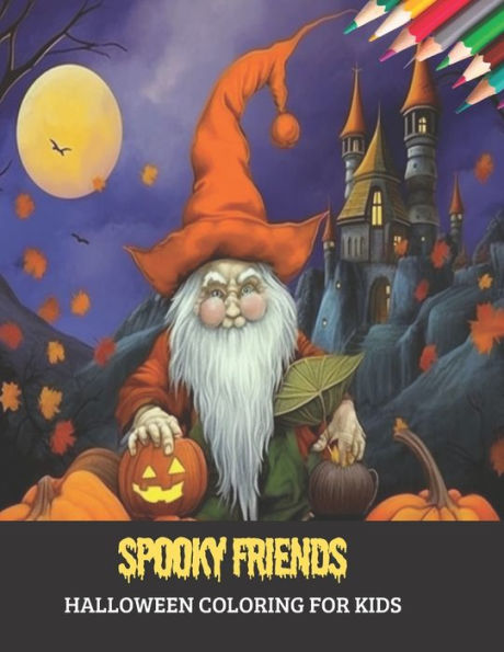 Spooky Friends: Halloween Coloring for Kids, 50 pages, 8.5x11 inches