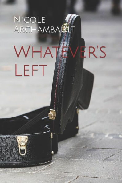 Whatever's Left