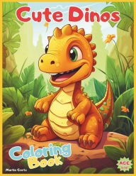 Title: Cute Dinos: Coloring Book, Author: Martin Gertz