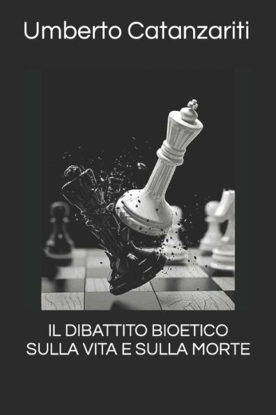 IL DIBATTITO BIOETICO SULLA VITA E SULLA MORTE