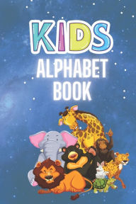 Title: Kids Alphabet Book, Author: Sarah Robinson