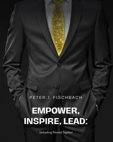 "Empower, Inspire, Lead: Unleashing Potential Together!"