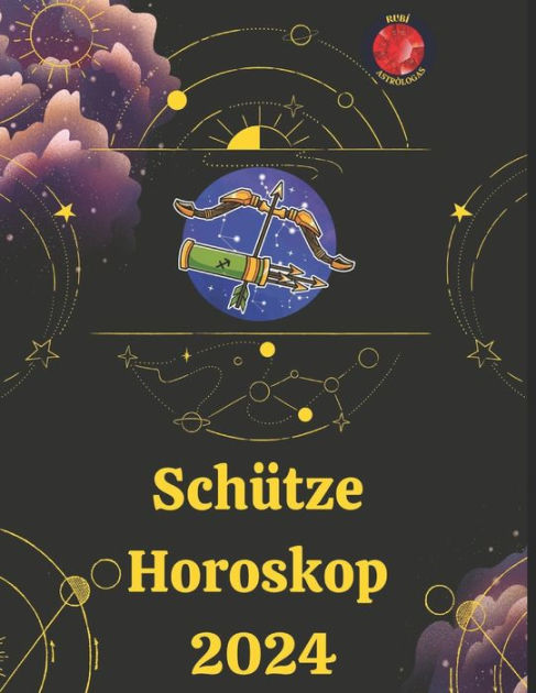 Horoskop Schütze 2024 - Kaile Marilee