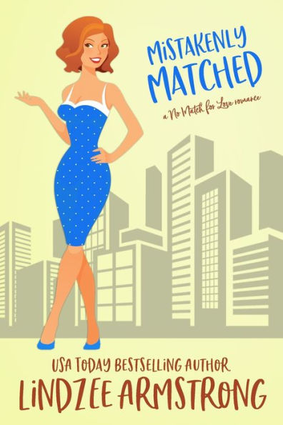 Mistakenly Matched: a hidden identity second chance romance