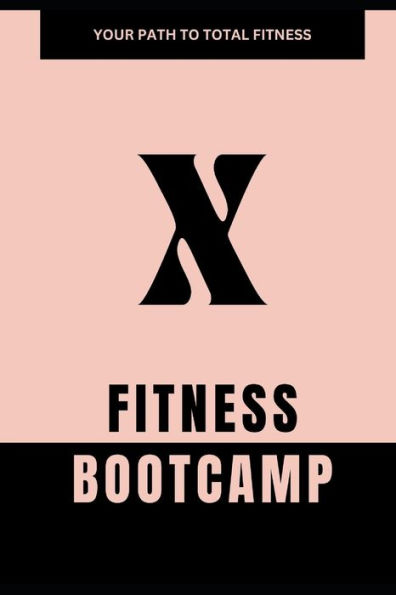 X-ATHLETE: Fitness Bootcamp