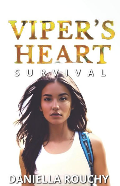 Viper's Heart: survival