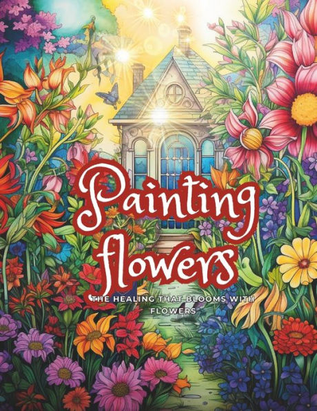 Painting flowers: Painting flowers