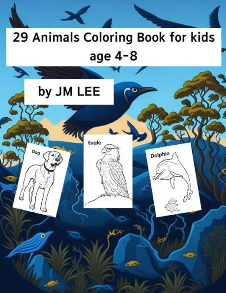 29 Animals Coloring Book for Kids age 4-8