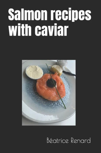 Salmon recipes with caviar