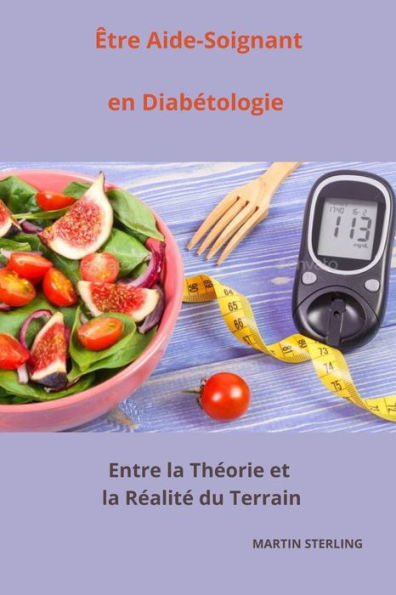 Être Aide-Soignant en Diabétologie: Entre la Théorie et la Réalité du Terrain