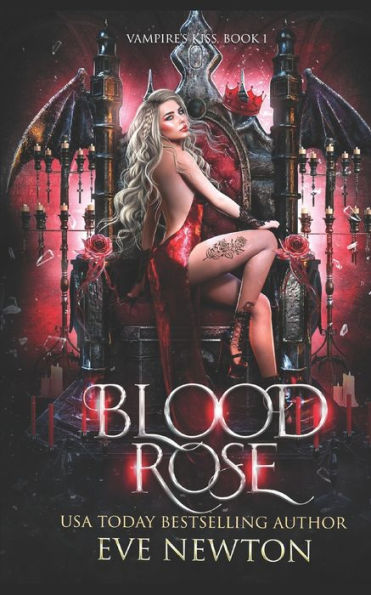 Blood Rose: A vampire reverse harem romance
