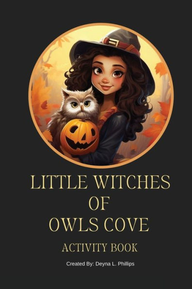 Little Witches of Owls Cove: Activity Book