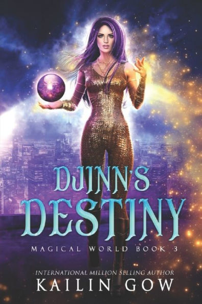 Djinn's Destiny: A Why Choose YA/New Adult Fantasy Romance (Magical World Book 3)