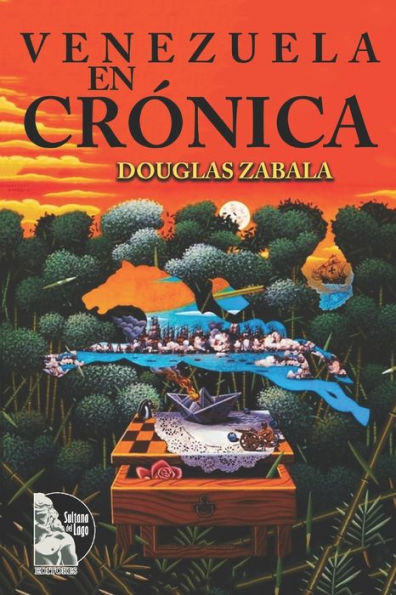 Venezuela en crónica: Conquista y Colonia