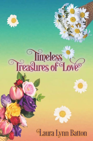 Timeless Treasures of Love
