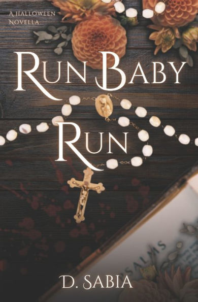 Run Baby Run: Halloween Novella