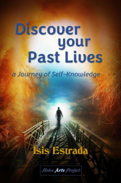 Discover your Past Lives: A Journey of Self-Knowledge