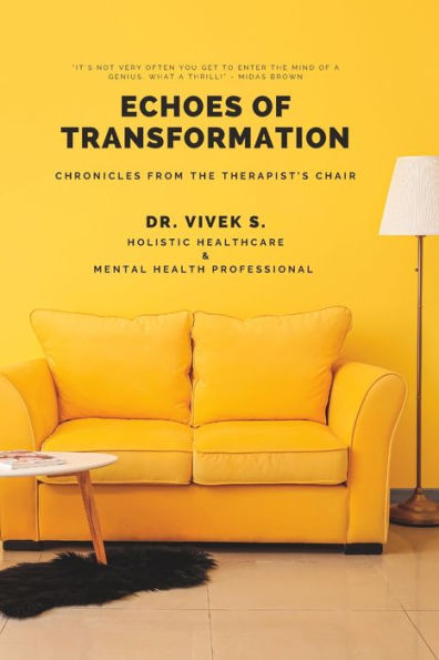 Echoes of Transformation: Chronicles from the therapist's chair